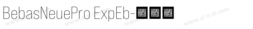 BebasNeuePro ExpEb字体转换